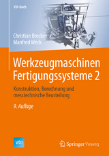 Werkzeugmaschinen Fertigungssysteme 2 - Brecher, Christian; Weck, Manfred