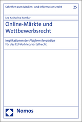 Online-M&auml;rkte und Wettbewerbsrecht - Lea Katharina Kumkar