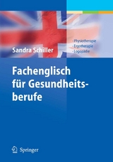 Fachenglisch f&uuml;r Gesundheitsberufe - Sandra Schiller