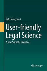 User-friendly Legal Science - Petri M&auml;ntysaari