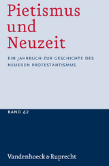 Pietismus und Neuzeit Band 42 &ndash; 2016 - 