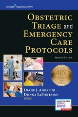 Obstetric Triage and Emergency Care Protocols - Angelini, Diane J.; LaFontaine, Donna