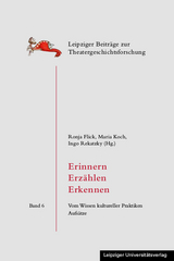 Erinnern &ndash; Erz&auml;hlen &ndash; Erkennen - 