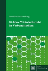 20 Jahre Wirtschaftsrecht im Verbundstudium - 