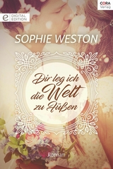 Dir leg ich die Welt zu F&uuml;&szlig;en - Sophie Weston