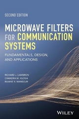 Microwave Filters for Communication Systems - Cameron, Richard J.; Kudsia, Chandra M.; Mansour, Raafat R.