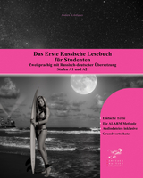 Das Erste Russische Lesebuch f&uuml;r Studenten - Andrew Kolobanov