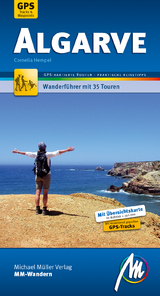 Algarve MM-Wandern Wanderf&uuml;hrer Michael M&uuml;ller Verlag. - Cornelia Hempel