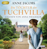 Die T&ouml;chter der Tuchvilla - Anne Jacobs