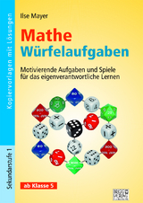 Mathe W&uuml;rfelaufgaben - Ilse Mayer