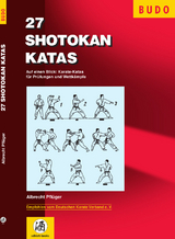 27 Shotokan Katas - Albrecht Pfl&uuml;ger