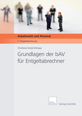 Grundlagen der bAV f&uuml;r Entgeltabrechner - Christiane Droste-Klempp