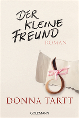Der kleine Freund - Donna Tartt
