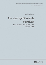 Die staatsgef&auml;hrdende Gewalttat - Navid Aliabasi