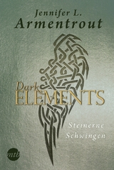 Dark Elements 1 - Steinerne Schwingen - Jennifer L. Armentrout