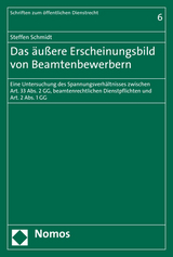 Das &auml;u&szlig;ere Erscheinungsbild von Beamtenbewerbern - Steffen Schmidt
