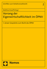 Vorrang der Eigenwirtschaftlichkeit im &Ouml;PNV - 