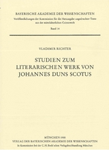 Ver&ouml;ffentlichungen ungedruckter Texte aus der mittelalterlichen Geisteswelt / Studien zum literarischen Werk von Johanes Duns Scotus - Vladimir Richter