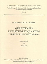 Ver&ouml;ffentlichungen ungedruckter Texte aus der mittelalterlichen Geisteswelt / Quaestiones in Tertium et Quartum Librum Sententiarum - 