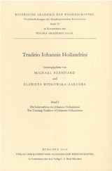 Ver&ouml;ffentlichungen der Musikhistorischen Kommission / Traditio Iohannis Hollandrini Band I - 