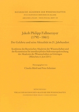 Bayerische Akademie der Wissenschaften Philosophisch-historische... / Jakob Philipp Fallmerayer (1790-1861) - 