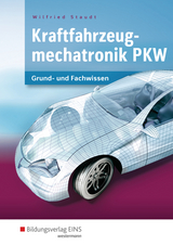 Kraftfahrzeugmechatronik PKW - Wilfried Staudt