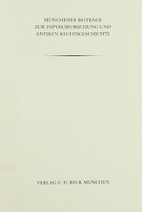 M&uuml;nchener Beitr&auml;ge zur Papyrusforschung und antiken Rechtsgeschichte / M&uuml;nchener Beitr&auml;ge zur Papyrusforschung Heft 83: Kleine Schriften zur Rechtsgeschichte - Johannes Herrmann