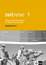 Zeitreise 1. Differenzierende Ausgabe Baden-Württemberg