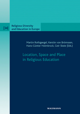 Location, Space and Place in Religious Education - 