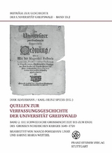 Quellen zur Verfassungsgeschichte der Universit&auml;t Greifswald. Bd. 2 - 
