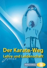 Der Karate-Weg - Markus Amberg