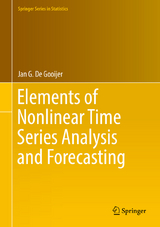 Elements of Nonlinear Time Series Analysis and Forecasting - Jan G. De Gooijer