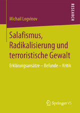 Salafismus, Radikalisierung und terroristische Gewalt - Michail Logvinov