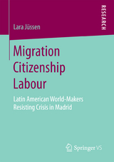 Migration Citizenship Labour - Lara J&uuml;ssen