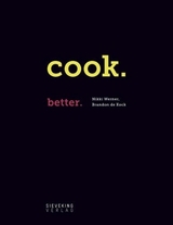 cook. better - Nikki Werner, Brandon de Kock