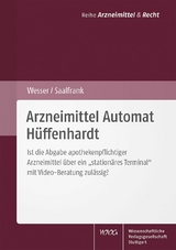 Arzneimittel Automat H&uuml;ffenhardt - Sabine Wesser, Valentin Saalfrank