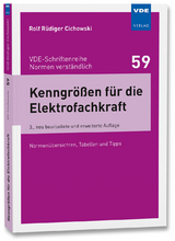 Kenngr&ouml;&szlig;en f&uuml;r die Elektrofachkraft - Rolf R&uuml;diger Cichowski