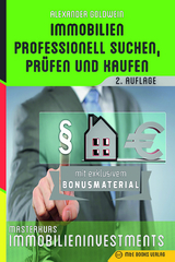 Immobilien professionell suchen, pr&uuml;fen und kaufen - Alexander Goldwein