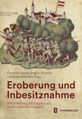 Eroberung und Inbesitznahme - 