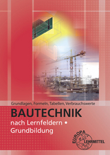 Grundlagen, Formeln, Tabellen, Verbrauchswerte - Falk Ballay, Hansj&ouml;rg Frey, Volker Kuhn, Hans Nestle, Martin Traub, Horst Werner