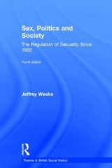 Sex, Politics and Society - Weeks, Jeffrey