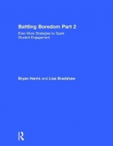 Battling Boredom, Part 2 - Harris, Bryan; Bradshaw, Lisa