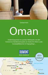 DuMont Reise-Handbuch Reiseführer Oman - Gerhard Heck