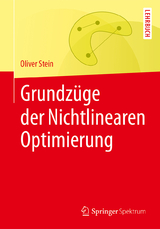 Grundzüge der Nichtlinearen Optimierung - Oliver Stein
