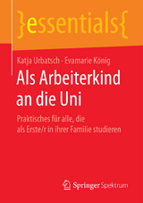 Als Arbeiterkind an die Uni - Katja Urbatsch, Evamarie K&ouml;nig