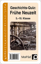 Geschichts-Quiz: Frühe Neuzeit - Frank Lauenburg