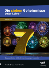 Die sieben Geheimnisse guter Lehrer - Annette Breaux, Todd Whitaker
