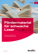 F&ouml;rdermaterial f&uuml;r schwache Leser - Klasse 7-8 - Milena Angioni