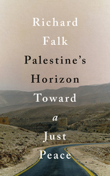 Palestine's Horizon - Richard Falk