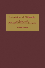 Linguistics and Philosophy - Etienne Gilson